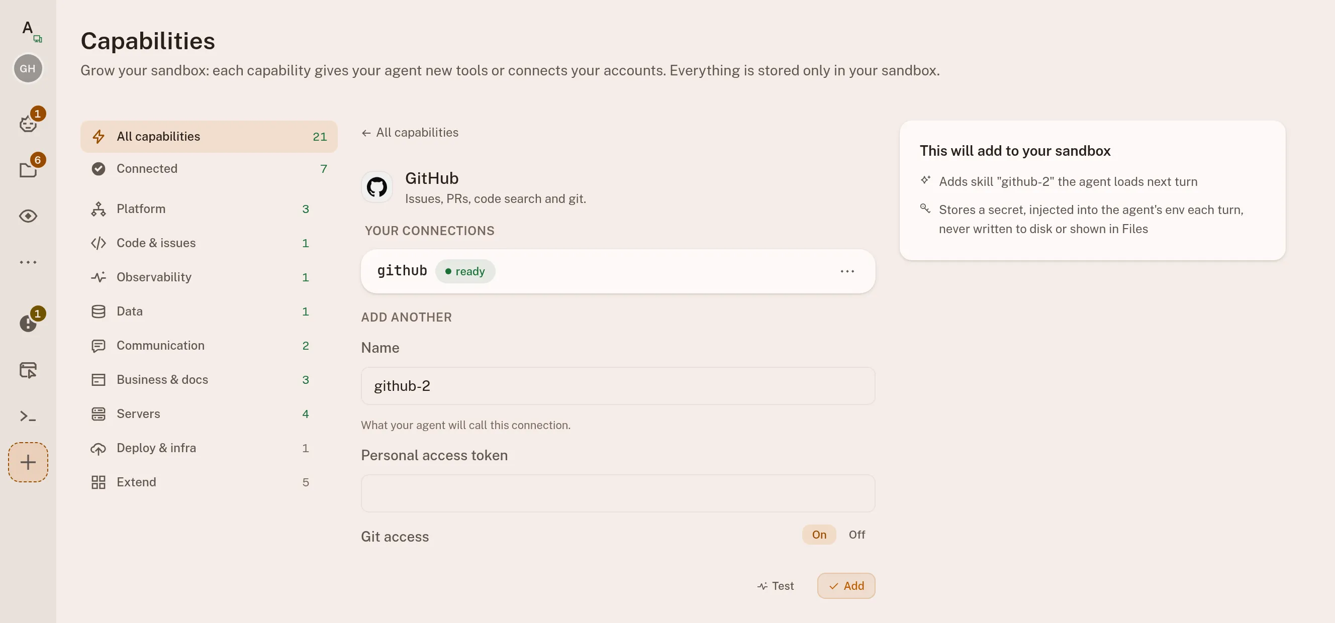 The GitHub capability: a connected instance, a name field, a personal access token field, a Git access toggle, and a panel listing what it adds to the sandbox: a skill the agent loads next turn and a secret injected into its environment.