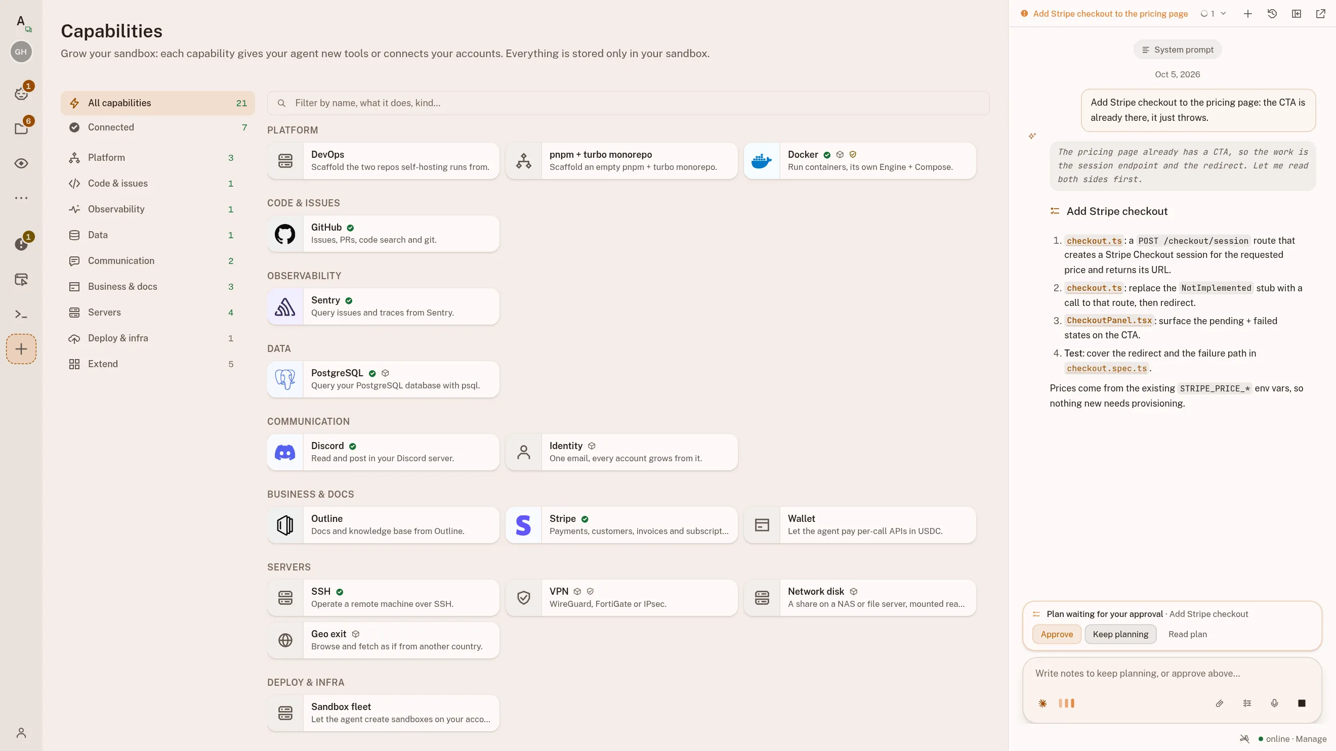 The capability catalogue, twenty-one of them grouped by what each is for: Docker, GitHub, Sentry, PostgreSQL, Discord, Stripe, Outline, SSH and a VPN among them, seven marked as connected. The chat docked beside it holds an agent's plan, waiting for Approve.